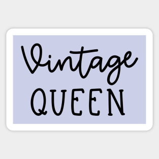 Vintage Queen Antique Thrifting Reseller Cute Sticker